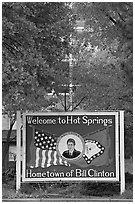 Welcome to Hot Springs, hometown of Bill Clinton. Hot Springs, Arkansas, USA (black and white)