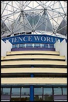 Close-up of Science world building. Vancouver, British Columbia, Canada