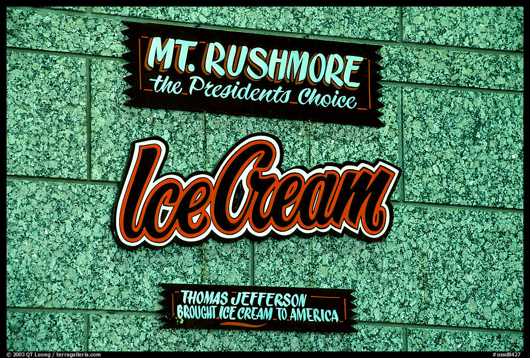 Sign about ice cream and presidents, Mount Rushmore National Memorial. South Dakota, USA