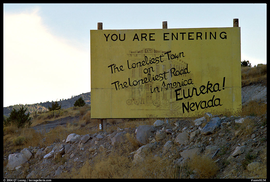Loneliest town on the loneliest road sign. Nevada, USA